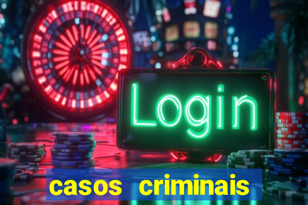 casos criminais para resolver jogo pdf